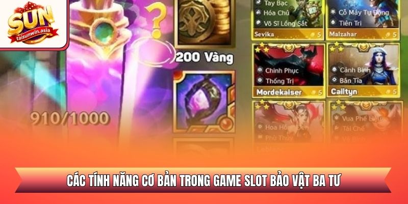 Các tính năng cơ bản trong game slot bảo vật ba tư